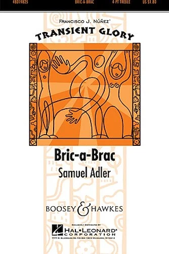 Bric-a-Brac - Transient Glory Series