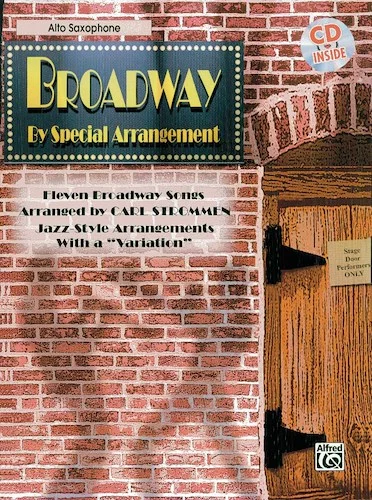 Broadway by Special Arrangement: Jazz-Style Arrangements with a "Variation"