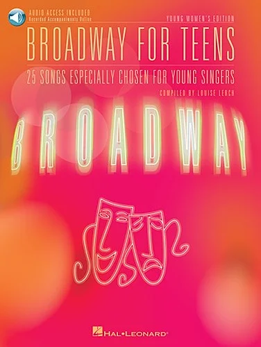 Broadway for Teens - Young Women's Edition