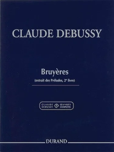 Bruyeres (Moors, from Preludes Book 2)