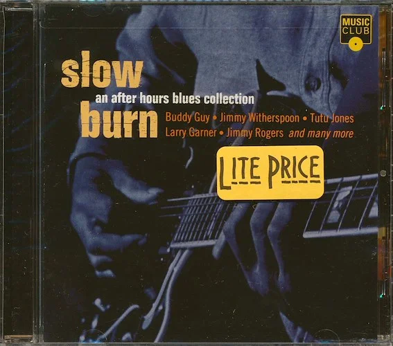 Buddy Guy, Jimmy Witherspoon, Jimmy Rogers, Etc. - Slow Burn: An After Hours Blues Collection