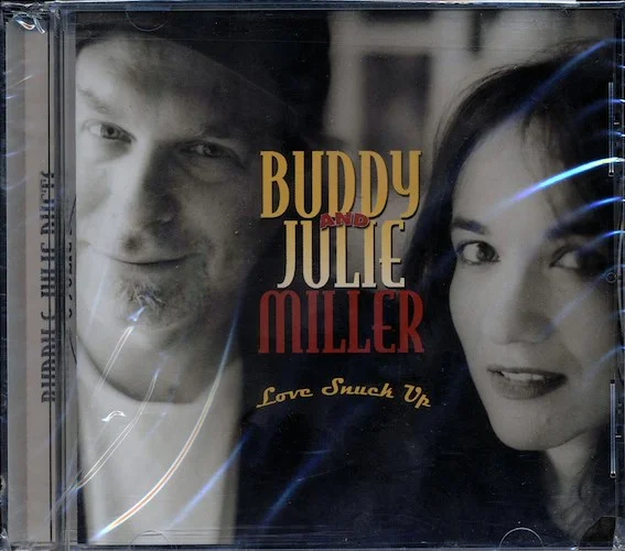 Buddy Miller, Julie Miller - Love Snuck Up (marked/ltd stock)