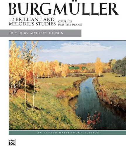 Burgmüller: 12 Brilliant Studies, Opus 105