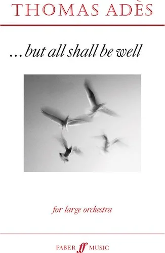 . . . But All Shall Be Well