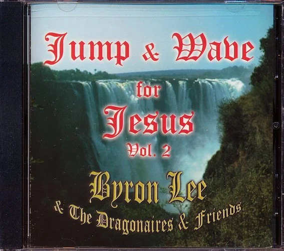 Byron Lee & The Dragonaires - Jump & Wave For Jesus Volume 2