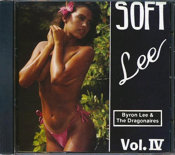 Byron Lee & The Dragonaires - Soft Lee Volume 4