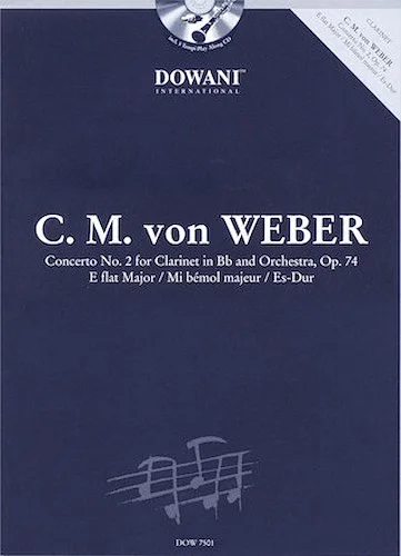 C.M. von Weber - Concerto No. 2, Op. 74 in Eb Major - for Clarinet in Bb and Orchestra
