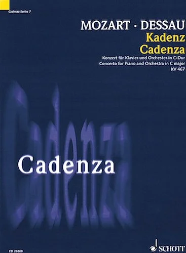Cadenza - Concerto for Piano and Orchestra in C Major, K. 467 - Cadenza Series, Vol. 7