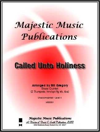 Called Unto Holiness