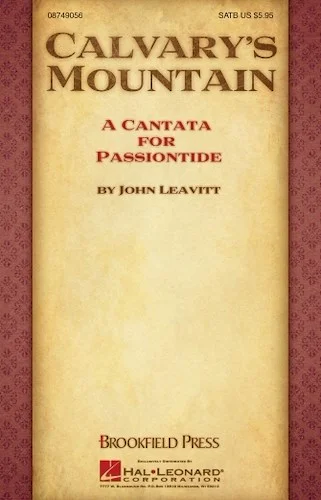 Calvary's Mountain - A Cantata for Passiontide