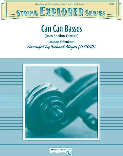 Can Can Basses: Bass Section Feature