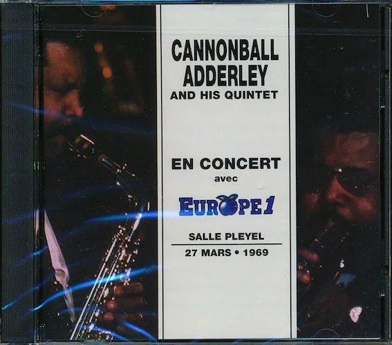Cannonball Adderley & His Quintet - En Concert Avec Europe1 Salle Pleyel 27 Mars, 1969