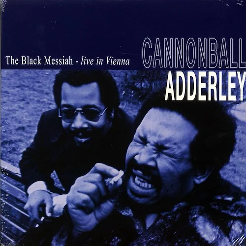 Cannonball Adderley - The Black Messiah: Live In Vienna