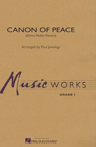 Canon of Peace (Dona Nobis Pacem)