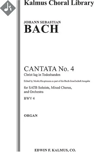 Cantata No. 4: Christ lag in Todesbanden, BWV 4 (3rd version)<br>