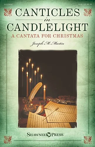 Canticles in Candlelight - A Cantata for Christmas