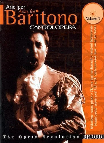 Cantolopera: Arias for Baritone - Volume 3 - Cantolopera Collection