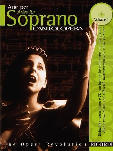 Cantolopera: Arias for Soprano - Volume 1 - Cantolopera Collection