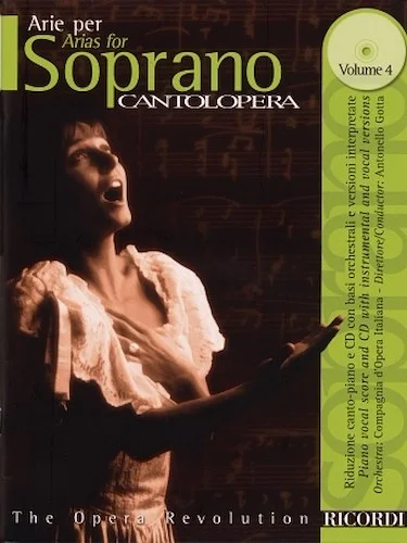 Cantolopera: Arias for Soprano Volume 4 - Book/CD with Full Orchestra Accompaniments