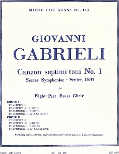 Canzon Septimi Toni No. 1, Sacred Symphony, For Eight-part Brass Ch