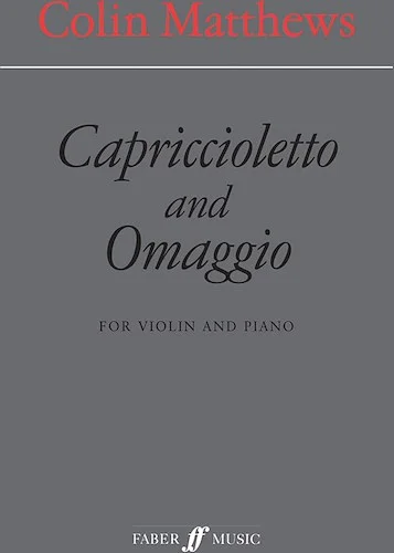 Capriccioletto and Omaggio