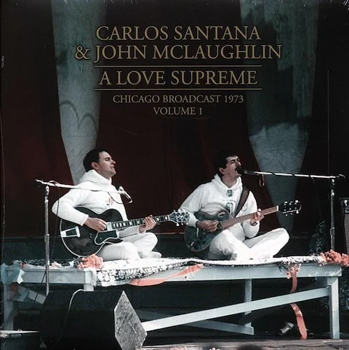 Carlos Santana, John McLaughlin - A Love Supreme Volume 1: Chicago Broadcast 1973 (2xLP)