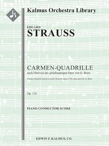 Carmen-Quadrille, Op. 134<br>