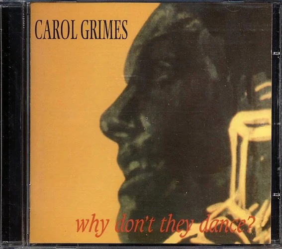 Carol Grimes - Why Don't They Dance
