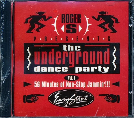 Cassio, Storm, Side Kick, Hardhouse, Etc. - Roger Sanchez Presents The Underground Dance Party Volume 1: 56 Minutes Of Non-Stop Jammin'!!!