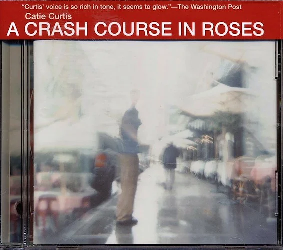 Catie Curtis - A Crash Course In Roses (marked/ltd stock)