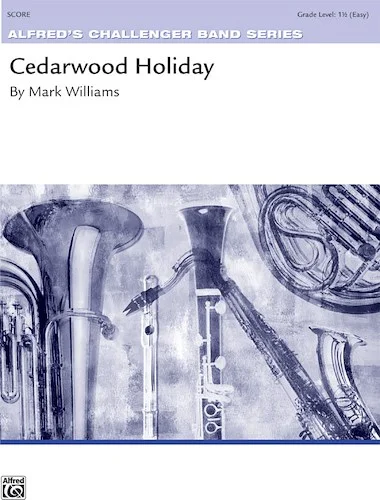 Cedarwood Holiday