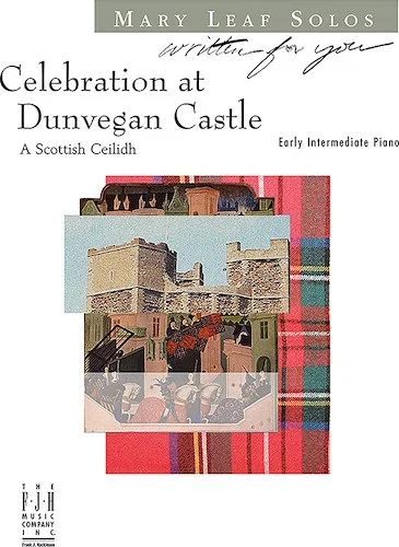 Celebration at Dunvegan Castle<br>