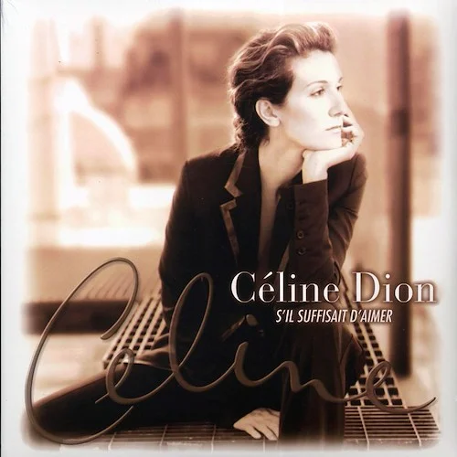 Celine Dion - S'll Suffisait D'Aimer (2xLP) (Etched)