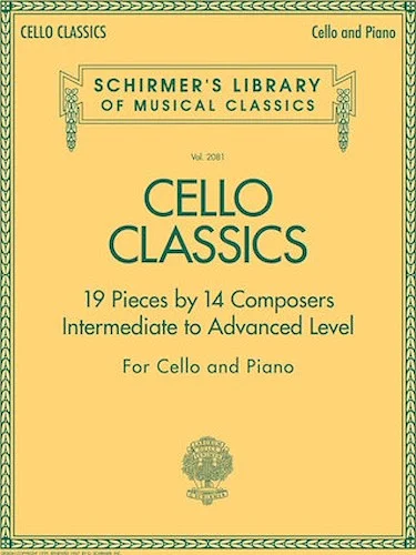 Cello Classics - 19 Pieces by 14 Composers