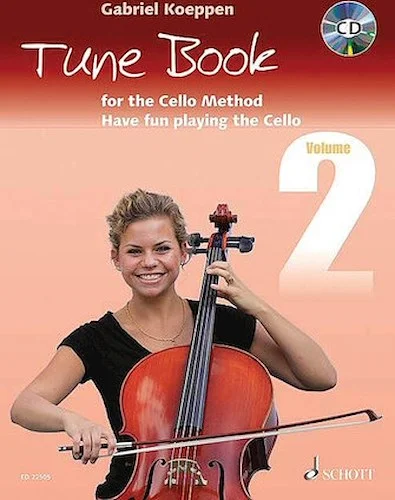 Cello Method - Tune Book 2 - Have Fun Playing the Cello