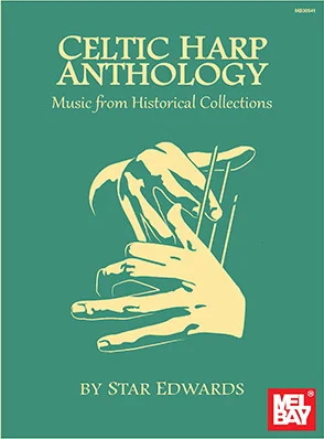 Celtic Harp Anthology<br>Music from Historical Collections