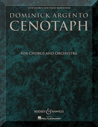 Cenotaph - Chorus and Orchestra
SATB Chorus and Piano Reduction