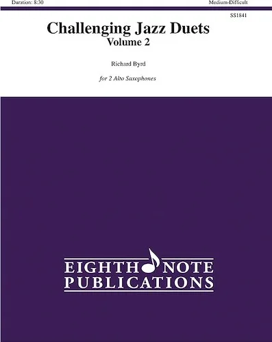 Challenging Jazz Duets, Volume 2