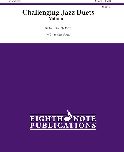 Challenging Jazz Duets Volume 4<br>