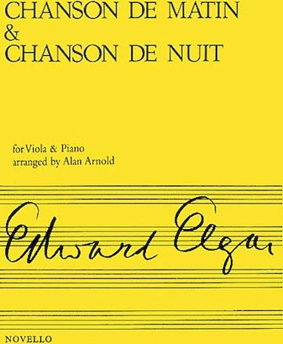 Chanson de Matin and Chanson de Nuit