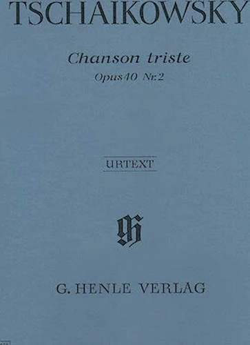 Chanson Triste Op. 40, No. 2