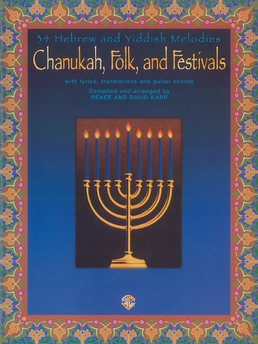 Chanukah, Folk, and Festivals: With Lyrics, Translations and Guitar Chords