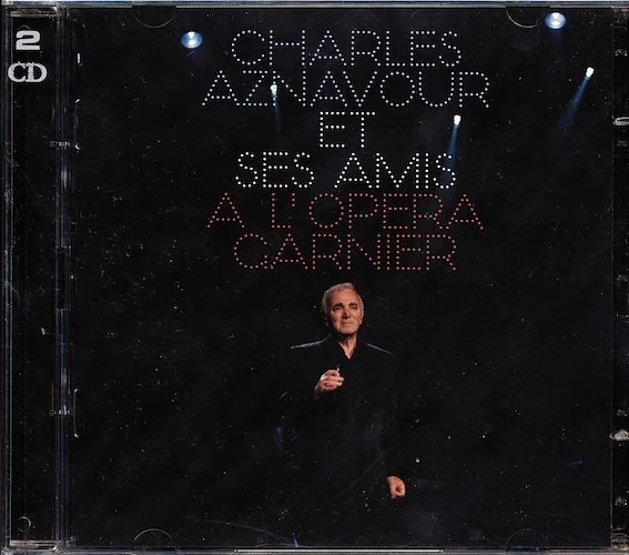 Charles Aznavour - Charles Aznavour Et Ses Amis A L'opera Garnier (26 tracks) (2xCD)