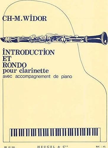 Charles-marie Widor - Introduction Et Rondo Pour Clarinette Avec Accompagnement De Pian