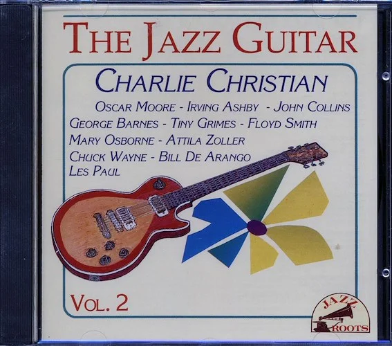 Charlie Christian, Oscar Moore, Irving Ashby, Etc. - The Jazz Guitar Volume 2