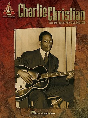 Charlie Christian - The Definitive Collection
