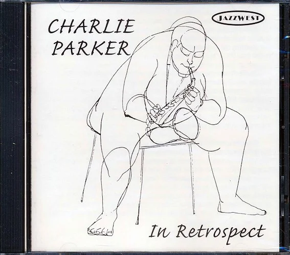 Charlie Parker - In Retrospect