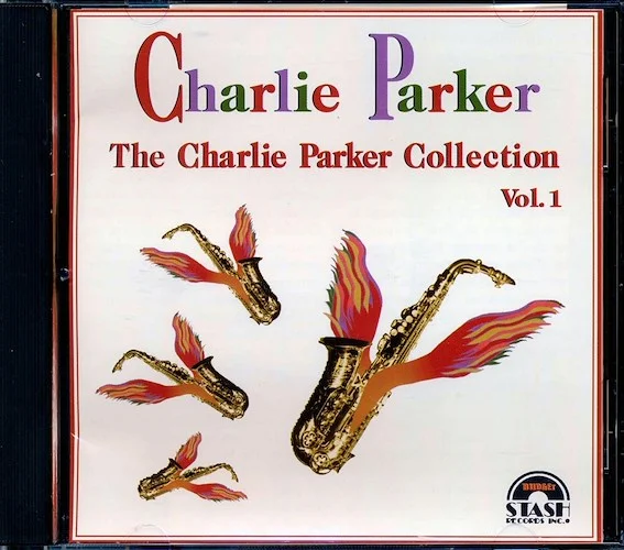 Charlie Parker - The Charlie Parker Collection Volume 1