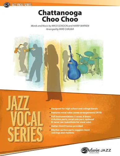 Chattanooga Choo Choo: Vocal Feature