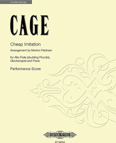 Cheap Imitation (Performance Score)<br>For Alto Flute (Doubling Piccolo), Glockenspiel, and Piano